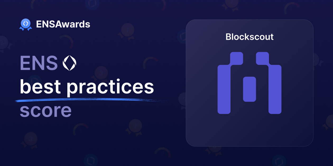 ENSAwards: Blockscout ENS Integration Benchmarks